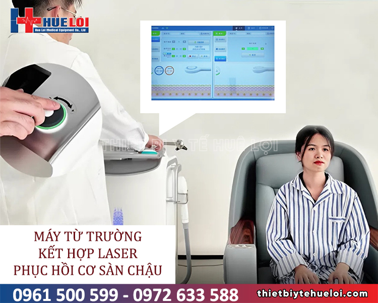 máy từ trường kết hợp laser phục hồi chức năng cơ sàn chậu